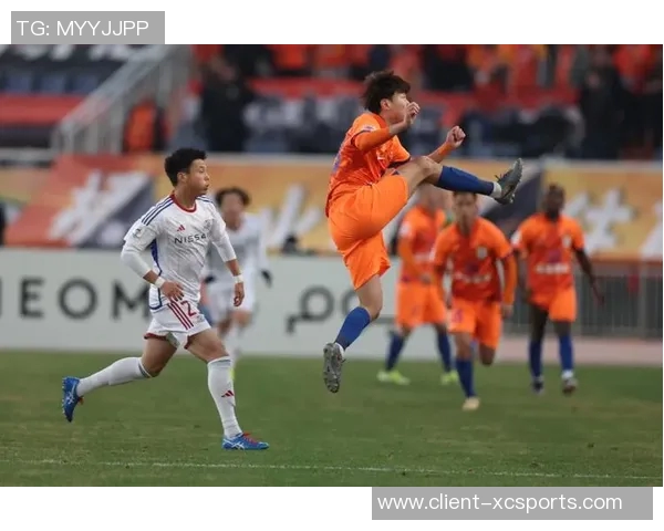 鲁能迎战横滨亚冠决战全力争胜展现球队实力与决心